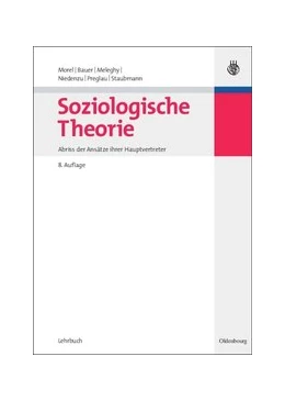 Abbildung von Morel / Bauer | Soziologische Theorie | 8. Auflage | 2014 | beck-shop.de