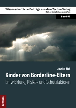 Abbildung von Zick | Kinder von Borderline-Eltern | 1. Auflage | 2013 | 57 | beck-shop.de