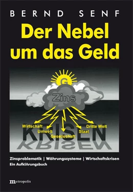 Abbildung von Senf | Der Nebel um das Geld | 11. Auflage | 2014 | beck-shop.de