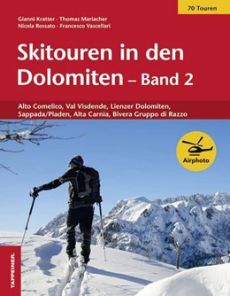 Abbildung von Mariacher / Rossato | Skitouren in den Dolomiten - Band 2 | 1. Auflage | 2014 | beck-shop.de