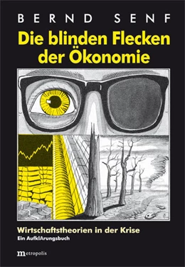 Abbildung von Senf | Die blinden Flecken der Ökonomie | 6. Auflage | 2014 | beck-shop.de