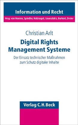 Abbildung von Arlt | Digital Rights Management Systeme | 1. Auflage | 2006 | Band 60 | beck-shop.de