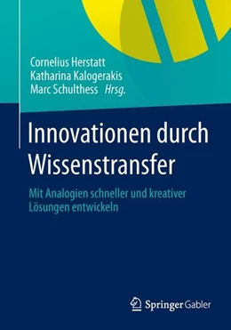 Abbildung von Herstatt / Kalogerakis | Innovationen durch Wissenstransfer | 1. Auflage | 2014 | beck-shop.de