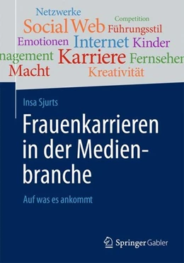 Abbildung von Sjurts | Frauenkarrieren in der Medienbranche | 1. Auflage | 2014 | beck-shop.de
