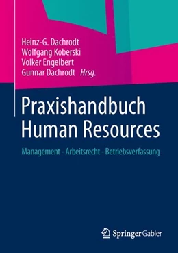 Abbildung von Dachrodt / Koberski | Praxishandbuch Human Resources | 1. Auflage | 2014 | beck-shop.de