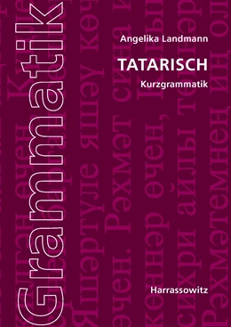 Abbildung von Landmann | Tatarische Kurzgrammatik | 1. Auflage | 2014 | beck-shop.de
