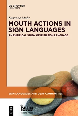 Abbildung von Mohr | Mouth Actions in Sign Languages | 1. Auflage | 2014 | beck-shop.de