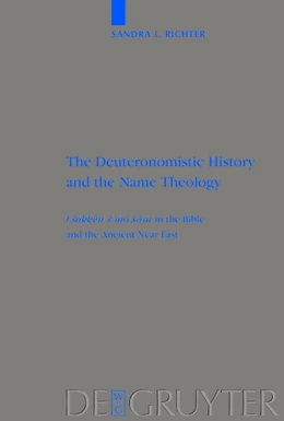 Abbildung von Richter | The Deuteronomistic History and the Name Theology | 1. Auflage | 2014 | beck-shop.de