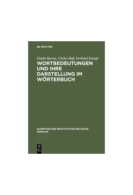 Abbildung von Harras / Haß | Wortbedeutungen und ihre Darstellung im Wörterbuch | 1. Auflage | 2014 | beck-shop.de