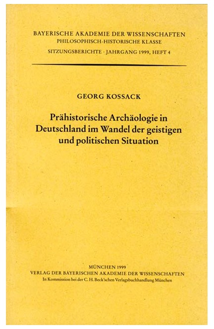 Cover: Georg Kossack, Prähistorische Archäologie in Deutschland im Wandel der geistigen und politischen Situation