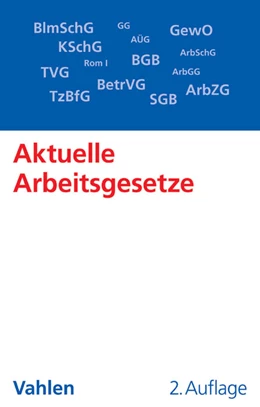 Abbildung von Aktuelle Arbeitsgesetze | 2. Auflage | 2014 | beck-shop.de