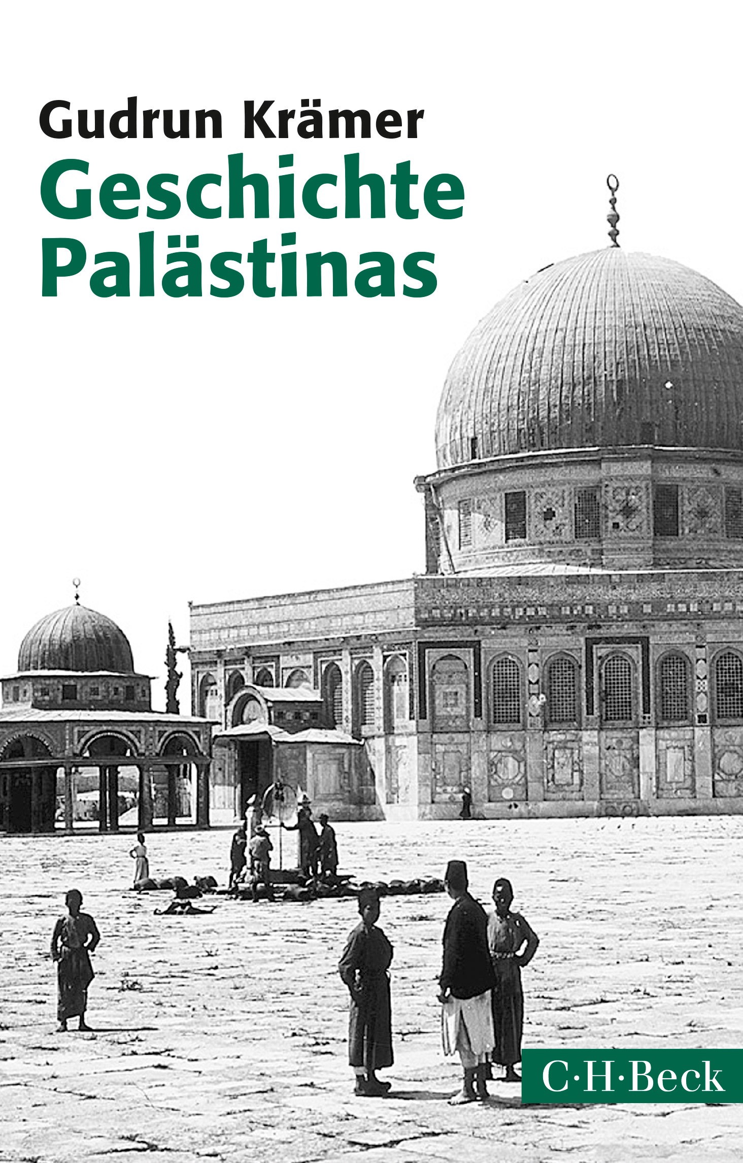 Cover: Krämer, Gudrun, Geschichte Palästinas