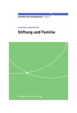 Abbildung von Jakob | Stiftung und Familie | 1. Auflage | 2015 | Band 5 | beck-shop.de