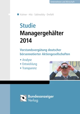 Abbildung von Kuhner / Hitz | Studie Managergehälter 2014 | 1. Auflage | 2015 | beck-shop.de