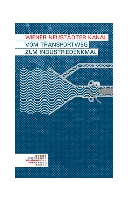Abbildung von Hradecky / Chmelar | Wiener Neustädter Kanal | 1. Auflage | 2014 | 11 | beck-shop.de