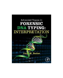 Abbildung von Butler | Advanced Topics in Forensic DNA Typing: Interpretation | 1. Auflage | 2014 | beck-shop.de
