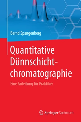 Abbildung von Spangenberg | Quantitative Dünnschichtchromatographie | 1. Auflage | 2014 | beck-shop.de