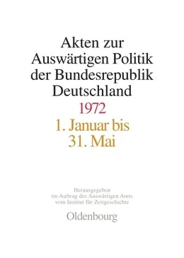 Abbildung von Lindemann / Taschler | Akten zur Auswärtigen Politik der Bundesrepublik Deutschland 1972 | 1. Auflage | 2014 | beck-shop.de