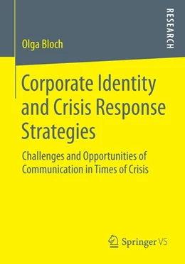 Abbildung von Bloch | Corporate Identity and Crisis Response Strategies | 1. Auflage | 2014 | beck-shop.de