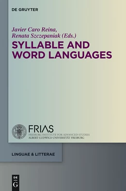 Abbildung von Caro Reina / Szczepaniak | Syllable and Word Languages | 1. Auflage | 2014 | 40 | beck-shop.de