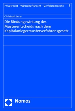 Abbildung von Leser | Die Bindungswirkung des Musterentscheids nach dem Kapitalanlegermusterverfahrensgesetz | 1. Auflage | 2014 | 5 | beck-shop.de