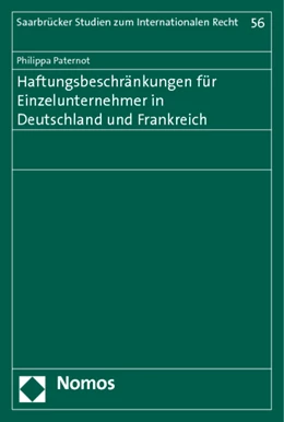 Abbildung von Paternot | Haftungsbeschränkungen für Einzelunternehmer in Deutschland und Frankreich | 1. Auflage | 2014 | 56 | beck-shop.de