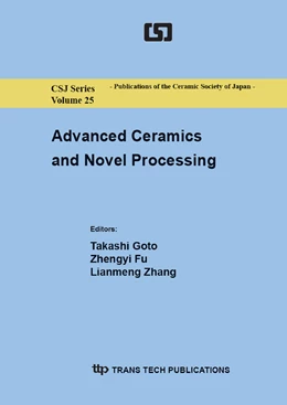 Abbildung von Goto / Fu | Advanced Ceramics and Novel Processing | 1. Auflage | 2014 | beck-shop.de