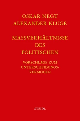 Abbildung von Negt / Kluge | Werkausgabe Bd. 8 / Maßverhältnisse des Politischen | 1. Auflage | 2016 | beck-shop.de