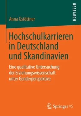 Abbildung von Gstöttner | Hochschulkarrieren in Deutschland und Skandinavien | 1. Auflage | 2014 | beck-shop.de