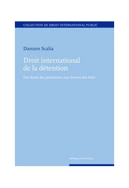 Abbildung von Scalia | Droit international de la détention | 1. Auflage | 2015 | beck-shop.de