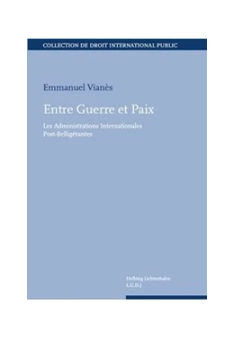 Abbildung von Vianès | Entre Guerre et Paix | 1. Auflage | 2014 | beck-shop.de