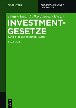 Abbildung von Baur / Tappen | Investmentgesetze 2. §§ 273 - 355 KAGB; InvStG | 3. Auflage | 2014 | beck-shop.de