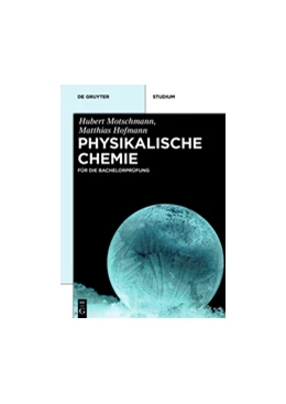 Abbildung von Motschmann / Hofmann | Physikalische Chemie | 1. Auflage | 2014 | beck-shop.de
