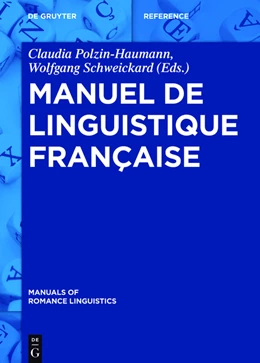 Abbildung von Polzin-Haumann / Schweickard | Manuel de linguistique française | 1. Auflage | 2015 | beck-shop.de