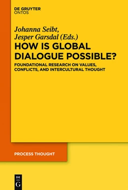 Abbildung von Seibt / Garsdal | How is Global Dialogue Possible? | 1. Auflage | 2014 | beck-shop.de