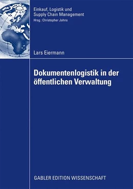 Abbildung von Eiermann | Dokumentenlogistik in der öffentlichen Verwaltung | 1. Auflage | 2009 | beck-shop.de