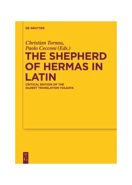 Abbildung von Tornau / Cecconi | The Shepherd of Hermas in Latin | 1. Auflage | 2014 | beck-shop.de