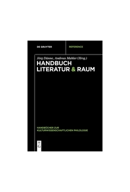 Abbildung von Dünne / Mahler | Handbuch Literatur & Raum | 1. Auflage | 2015 | beck-shop.de
