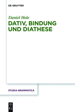 Abbildung von Hole | Dativ, Bindung und Diathese | 1. Auflage | 2014 | beck-shop.de