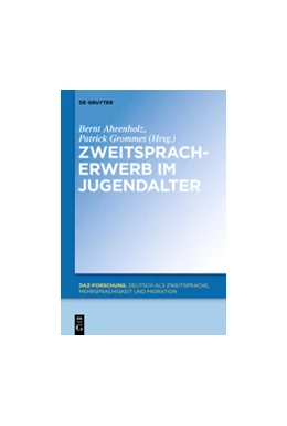 Abbildung von Ahrenholz / Grommes | Zweitspracherwerb im Jugendalter | 1. Auflage | 2014 | beck-shop.de
