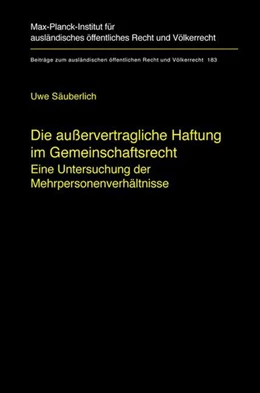 Abbildung von Säuberlich | Die außervertragliche Haftung im Gemeinschaftsrecht | 1. Auflage | 2010 | beck-shop.de