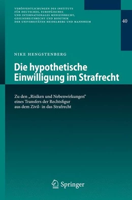 Abbildung von Hengstenberg | Die hypothetische Einwilligung im Strafrecht | 1. Auflage | 2014 | beck-shop.de