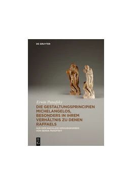 Abbildung von Panofsky | Die Gestaltungsprincipien Michelangelos, besonders in ihrem Verhältnis zu denen Raffaels | 1. Auflage | 2015 | beck-shop.de