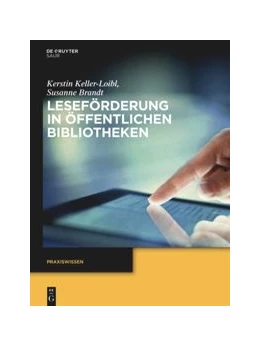 Abbildung von Keller-Loibl / Brandt | Leseförderung in Öffentlichen Bibliotheken | 1. Auflage | 2014 | beck-shop.de