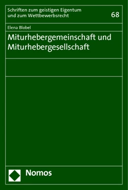 Abbildung von Blobel | Miturhebergemeinschaft und Miturhebergesellschaft | 1. Auflage | 2014 | 68 | beck-shop.de