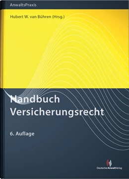 Abbildung von van Bühren (Hrsg.) | Handbuch Versicherungsrecht | 6. Auflage | 2014 | beck-shop.de