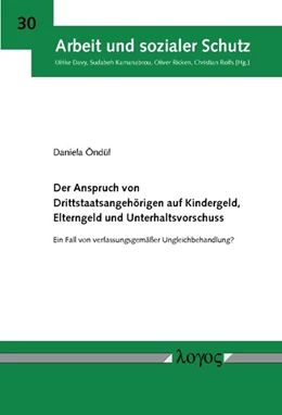 Abbildung von Öndül | Der Anspruch von Drittstaatsangehörigen auf Kindergeld, Elterngeld und Unterhaltsvorschuss | 1. Auflage | 2014 | 30 | beck-shop.de