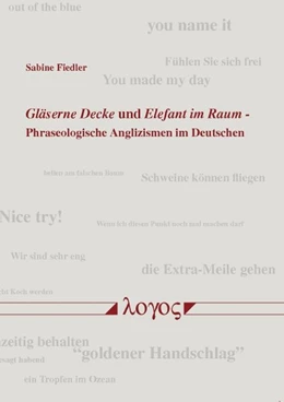 Abbildung von Fiedler | Gläserne Decke und Elefant im Raum | 1. Auflage | 2014 | beck-shop.de