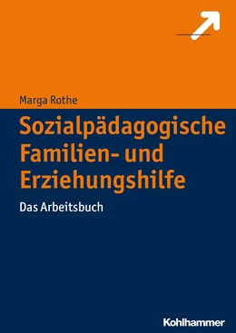 Abbildung von Rothe | Sozialpädagogische Familien- und Erziehungshilfe | 1. Auflage | 2015 | beck-shop.de