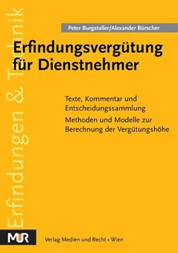 Abbildung von Burgstaller / Bürscher | Erfindungsvergütung für Dienstnehmer | 1. Auflage | 2014 | beck-shop.de
